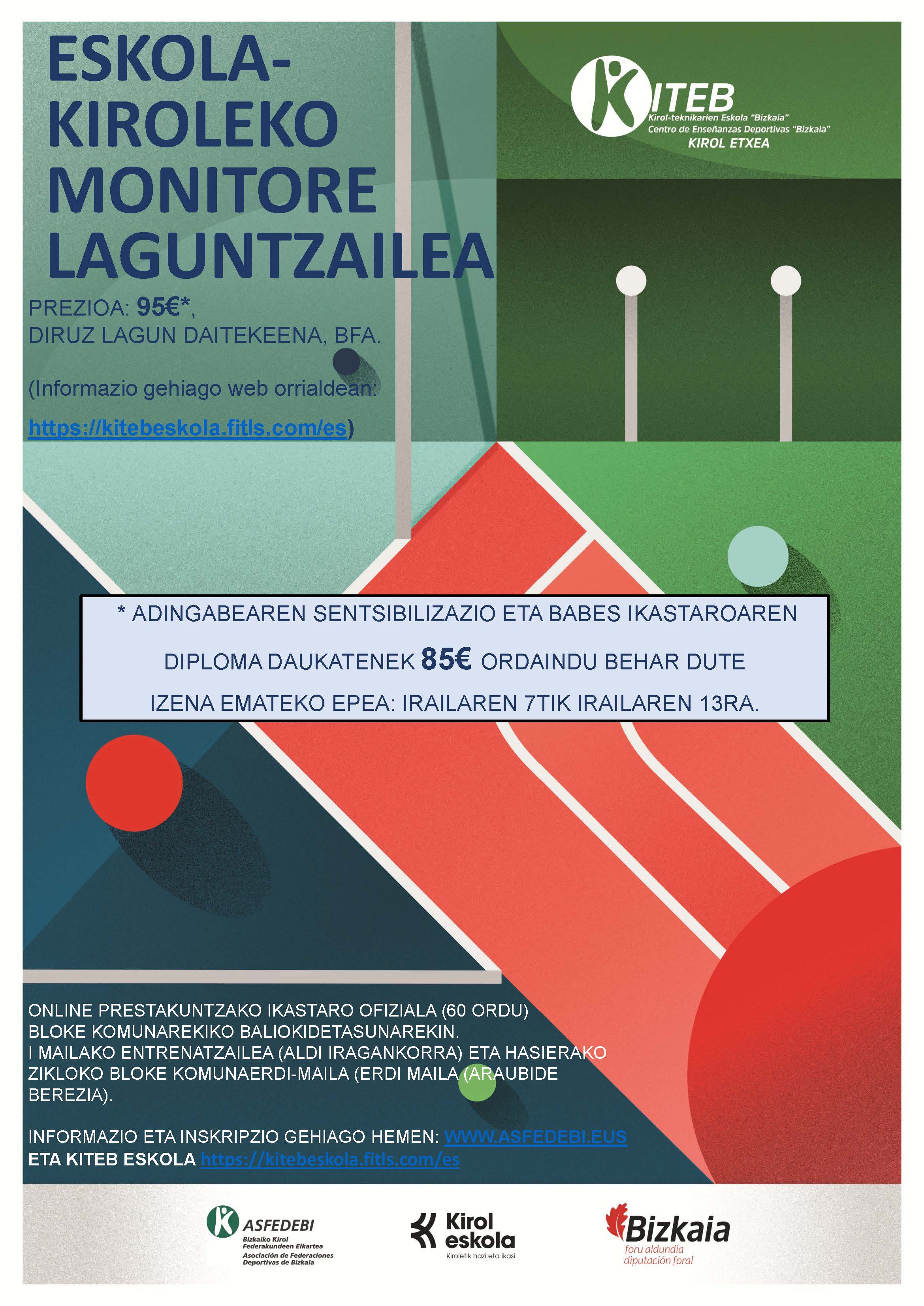 ESKOLA KIROLEKO BEGIRALE LAGUNTZAILEAREN IKASTARO OFIZIALA 29.DEIALDIA